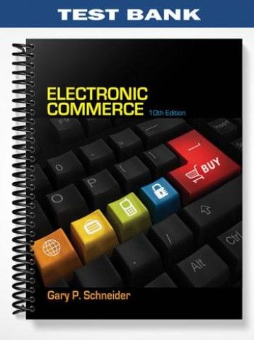 Electronic Commerce By Gary Schneider Manual